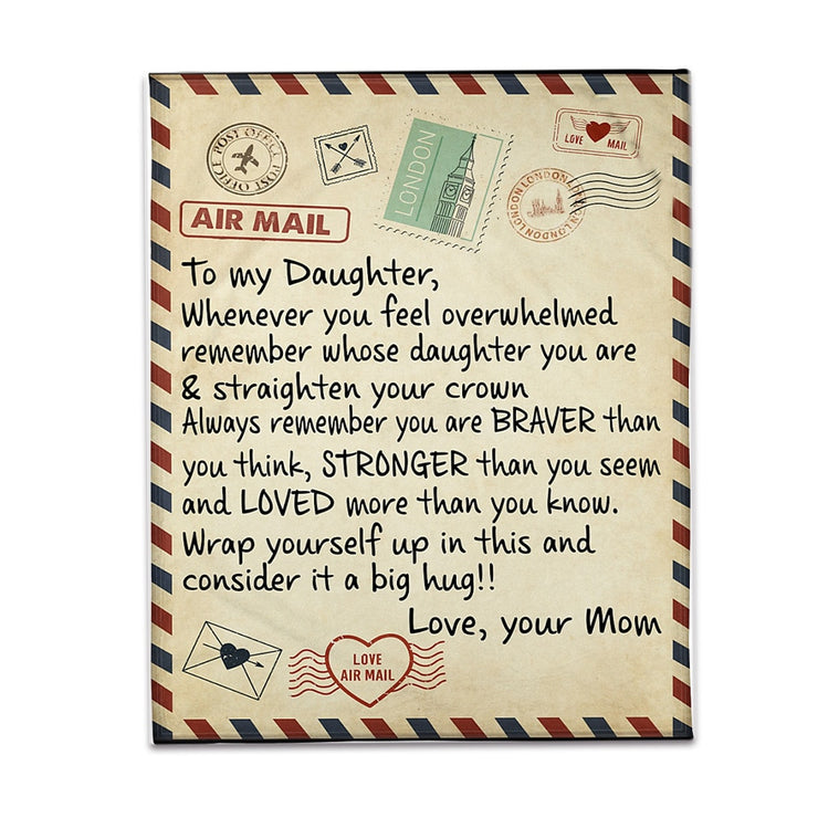 Letters To My Daughter Express Love Blanket 3D Print